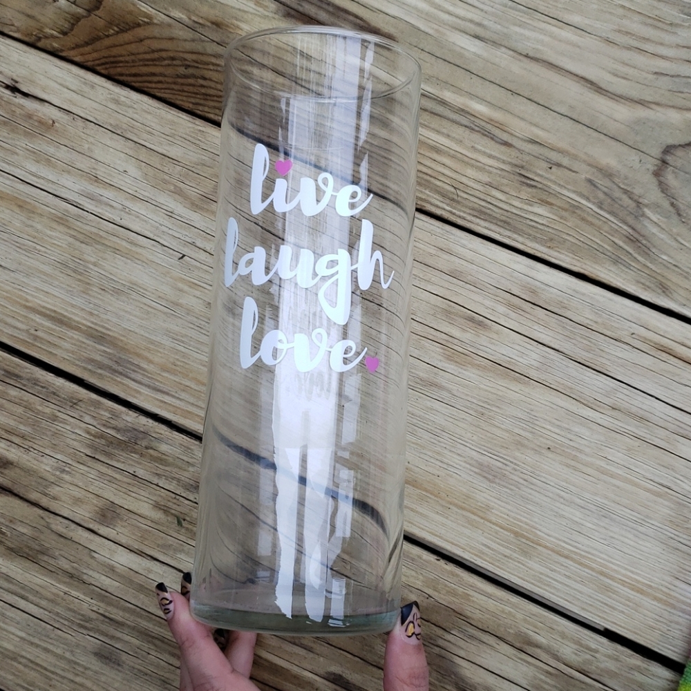 9.5" vase Live laugh love